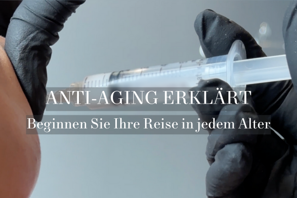 ANTI-AGING ERKLÄRT